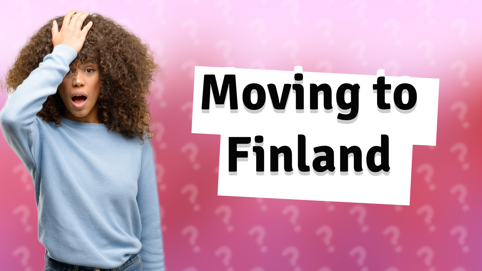 Moving to Finland