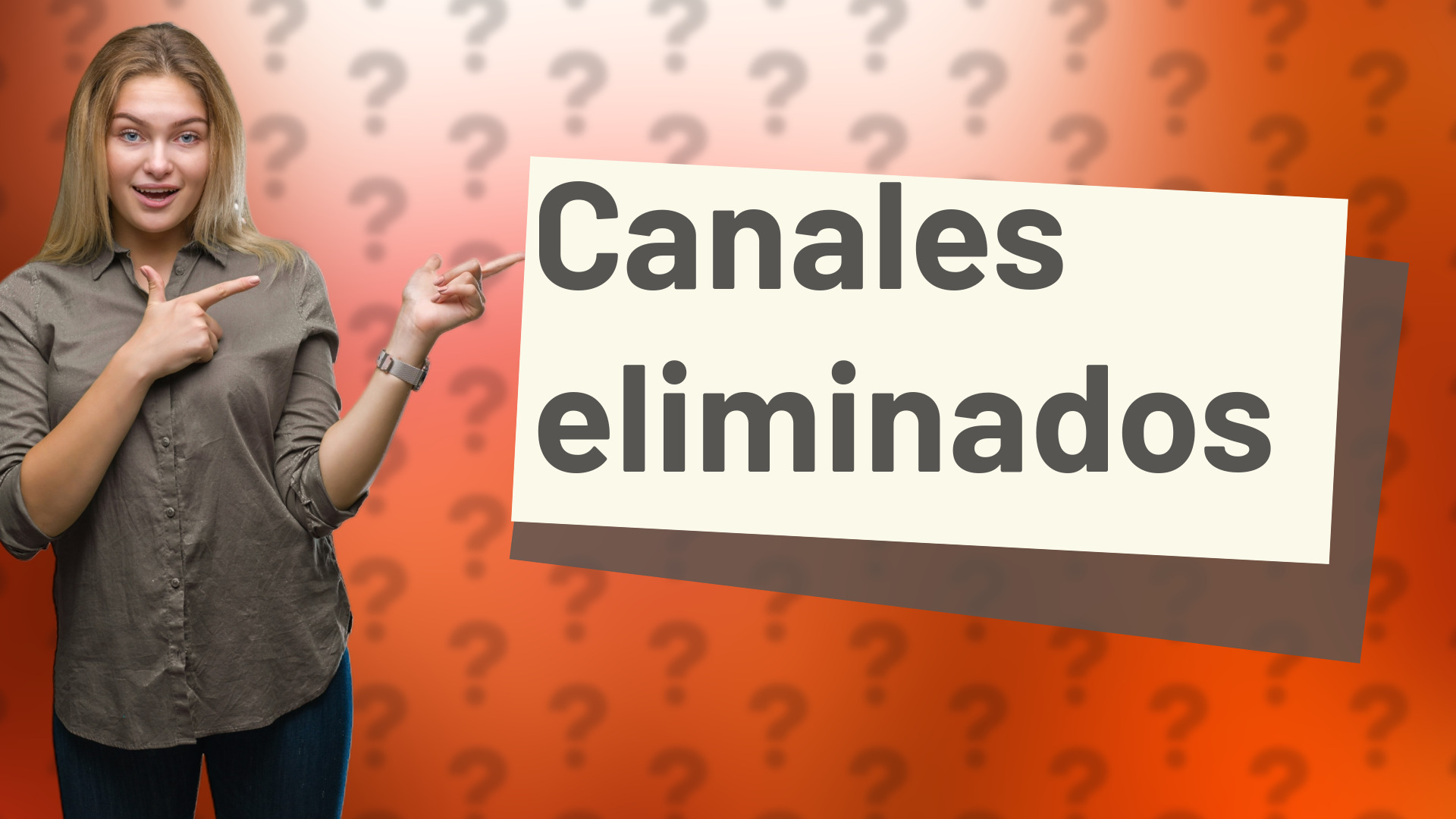 Canales eliminados
