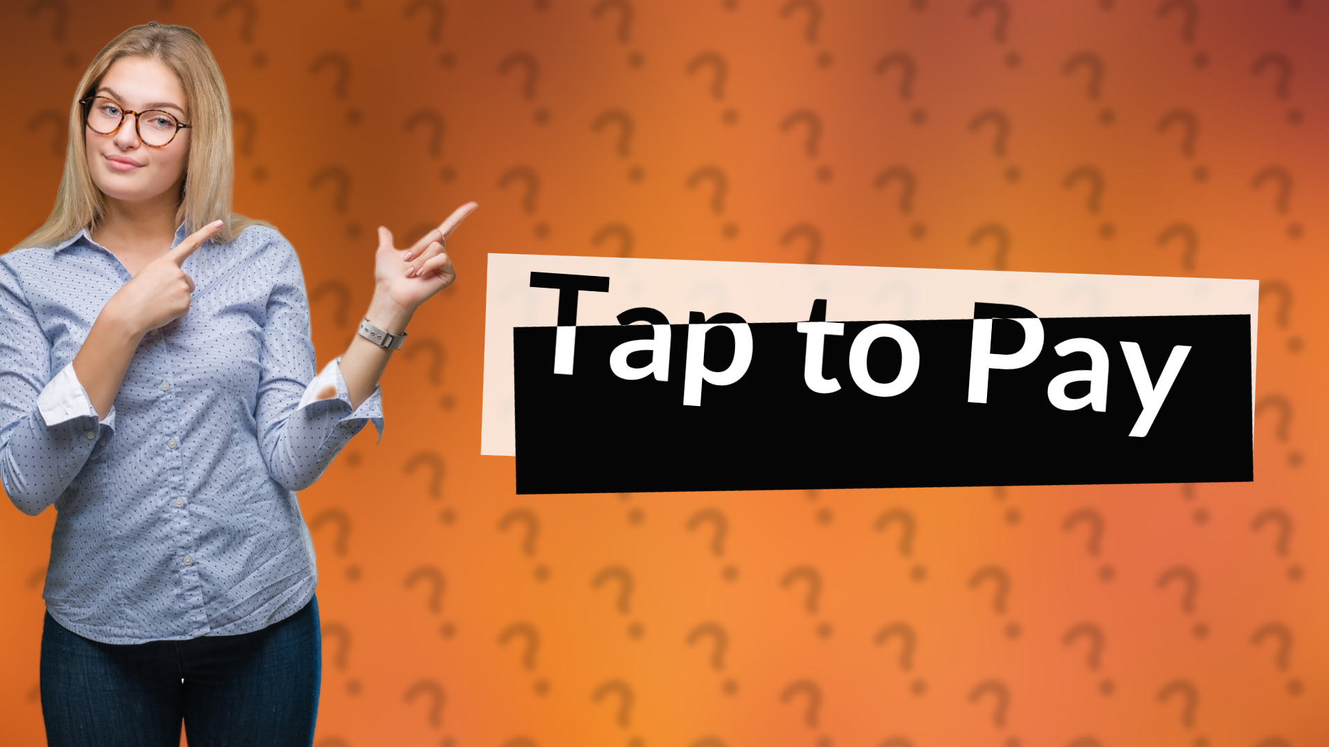 Tap to Pay
