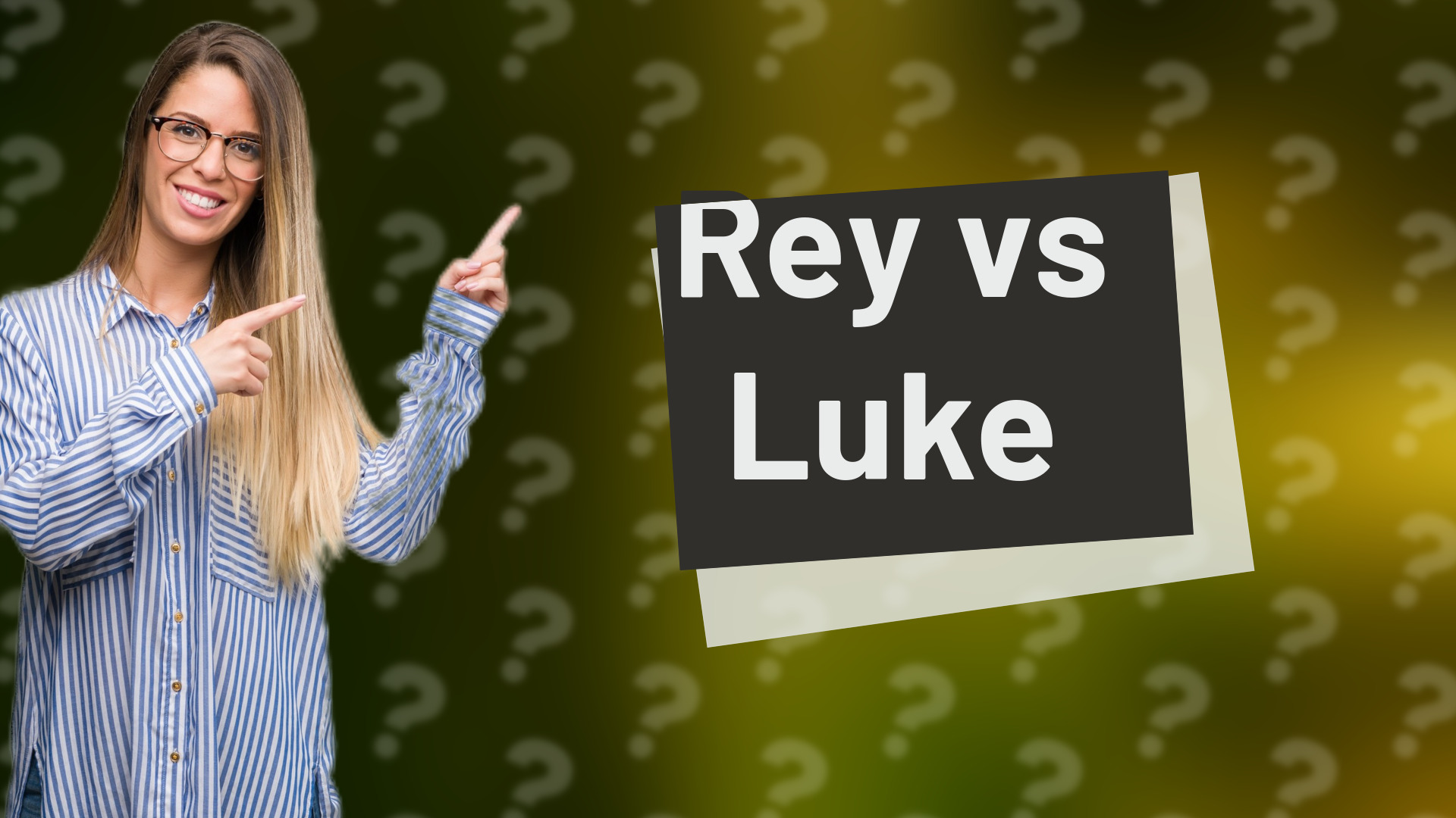 Rey vs Luke