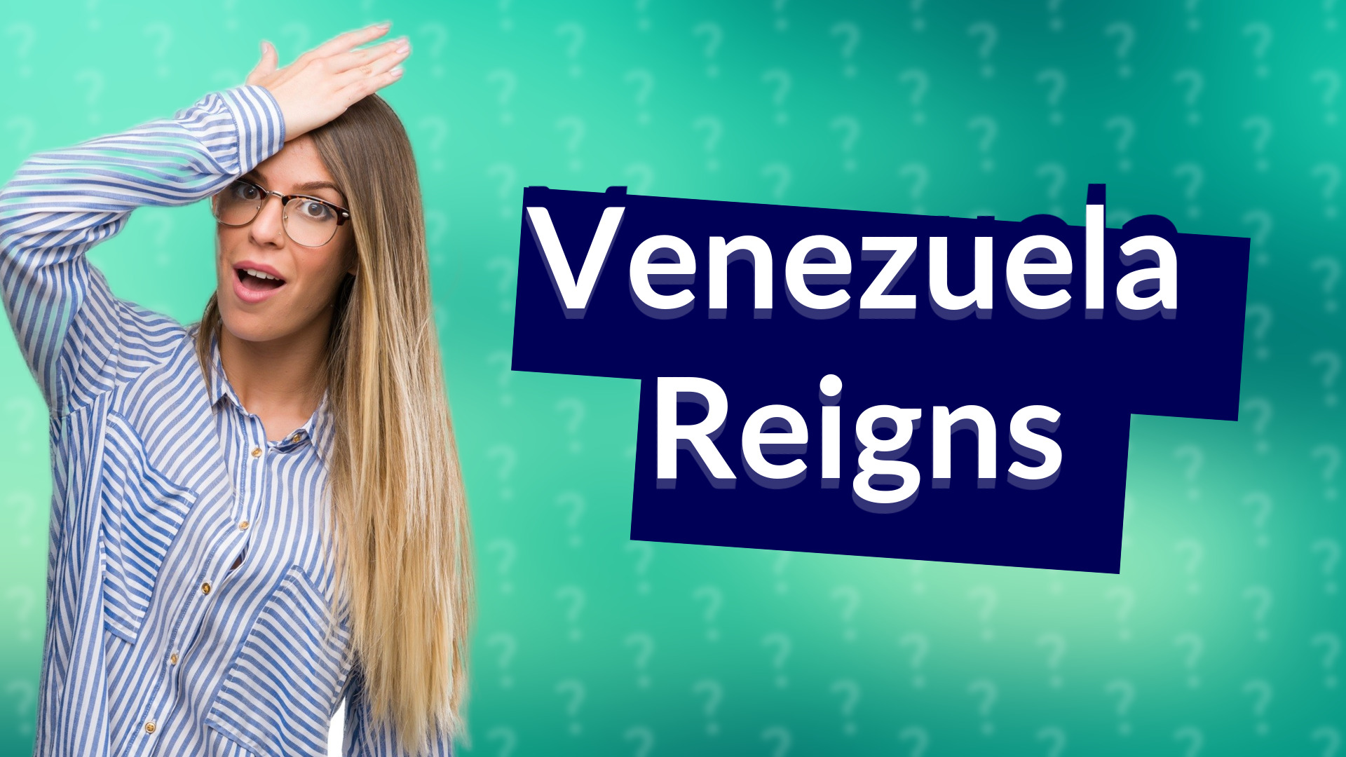 Venezuela Reigns