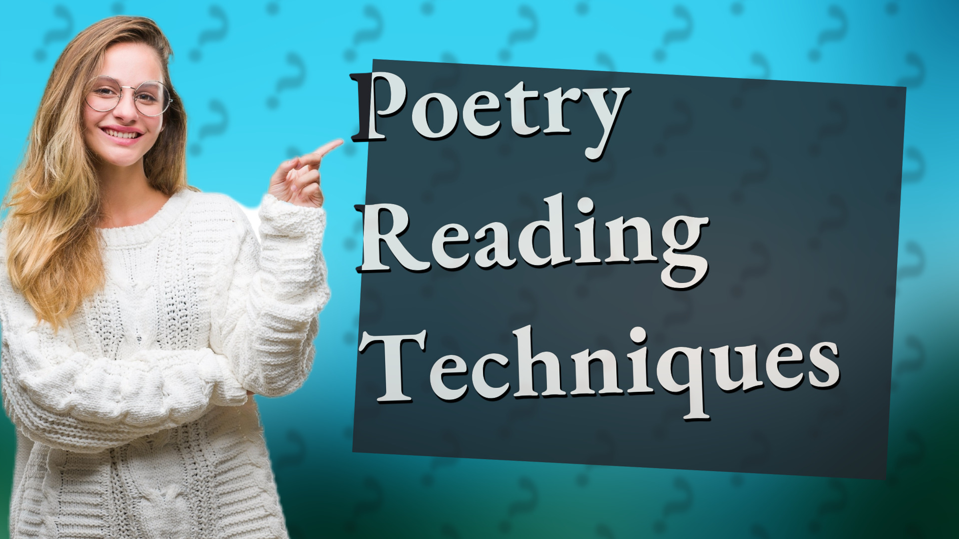 Poetry Reading Techniques