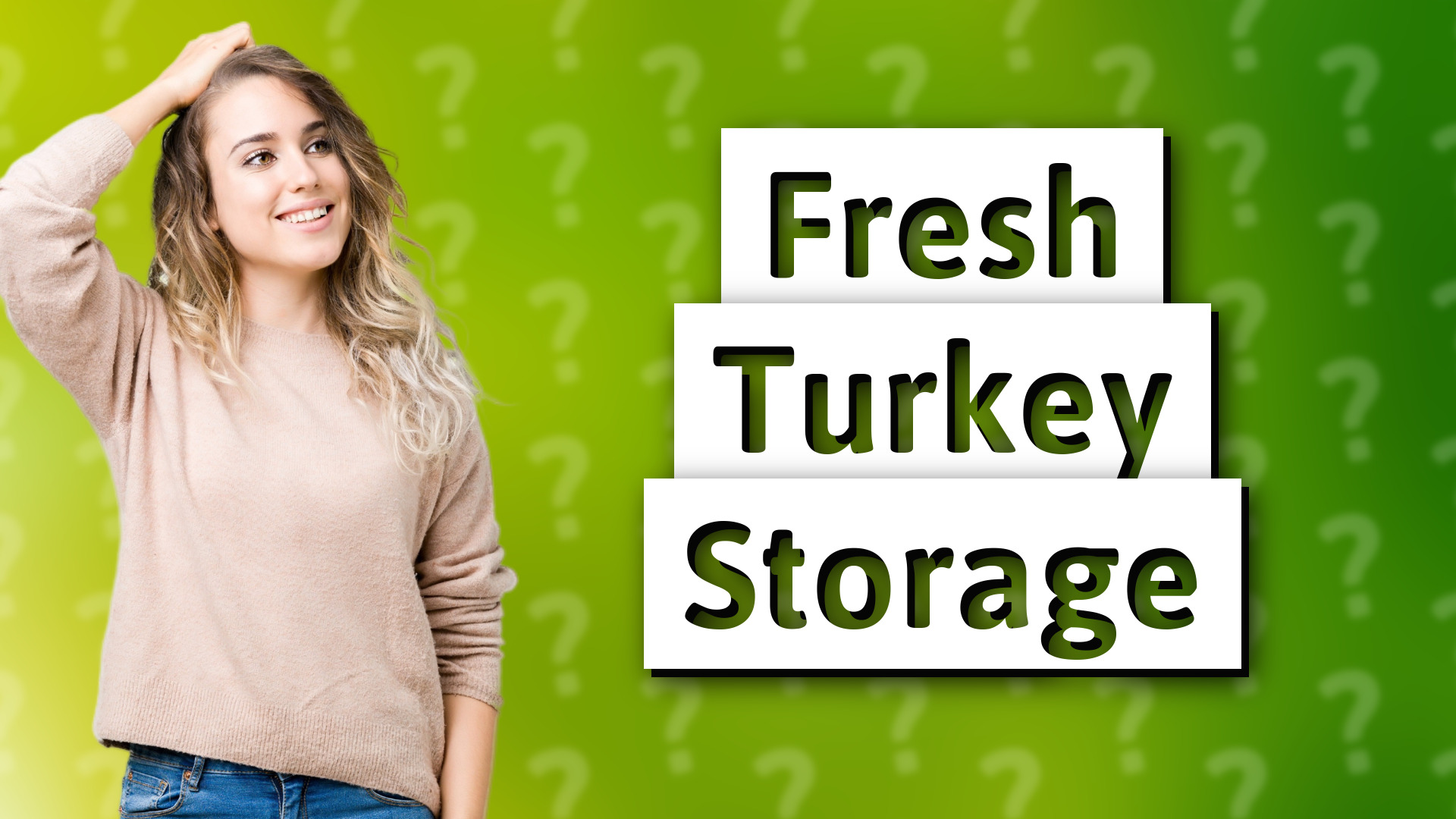 Fresh Turkey Storage
