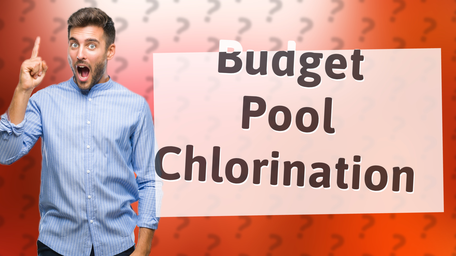 Budget Pool Chlorination