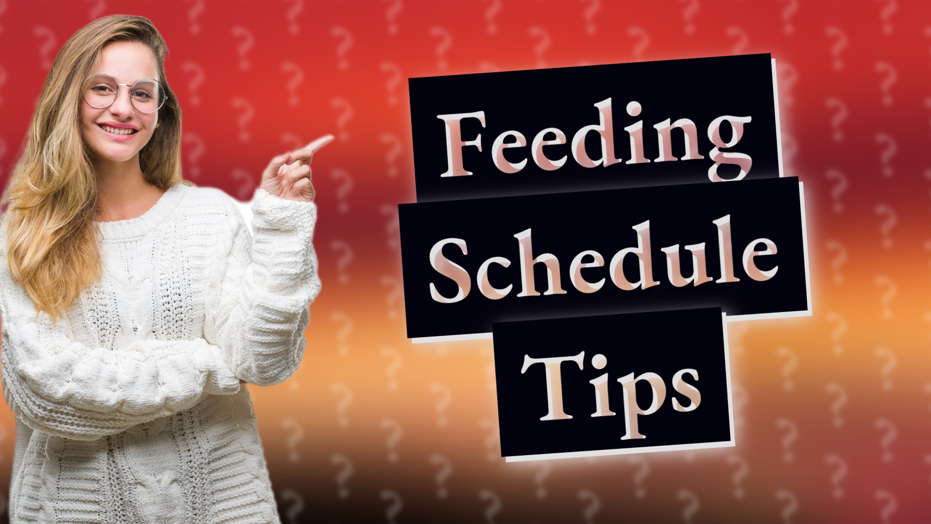 Feeding Schedule Tips