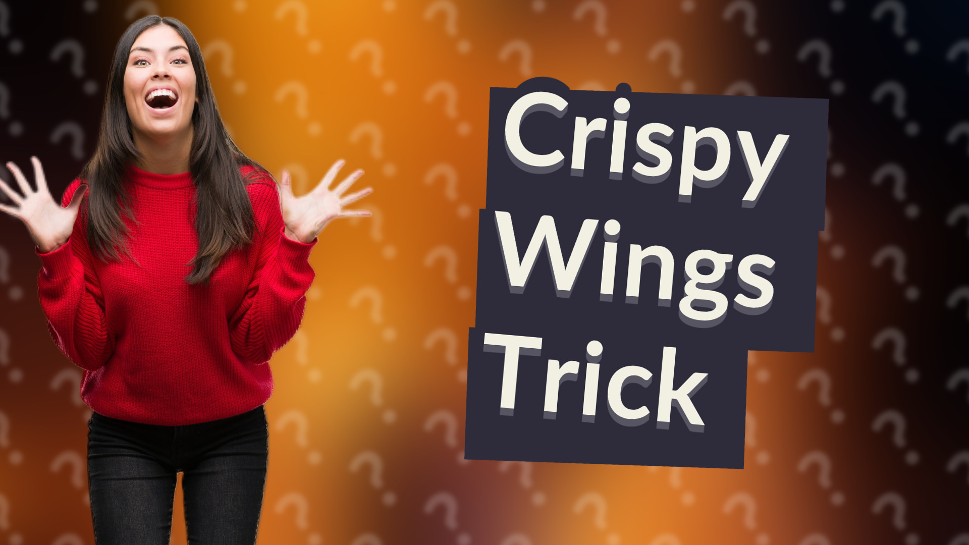 Crispy Wings Trick