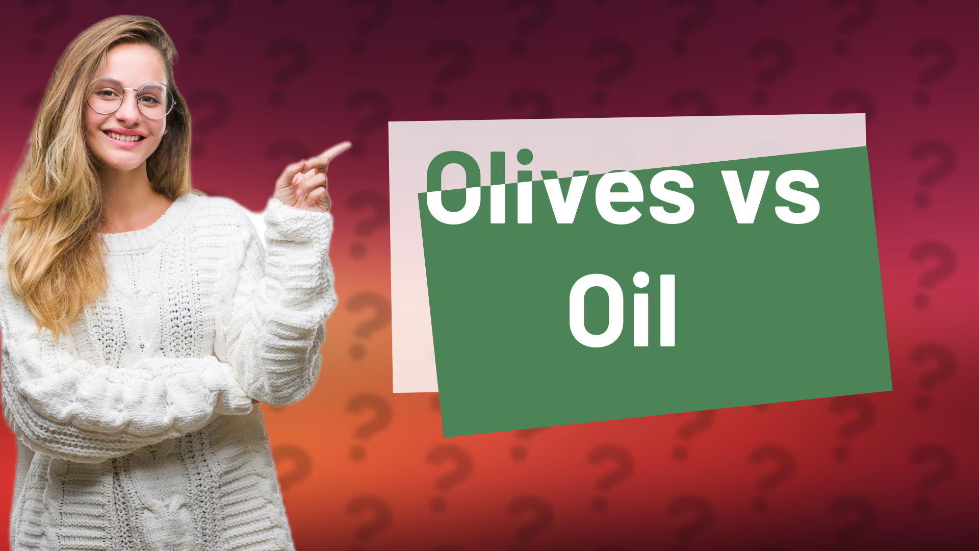 Olives vs Oil