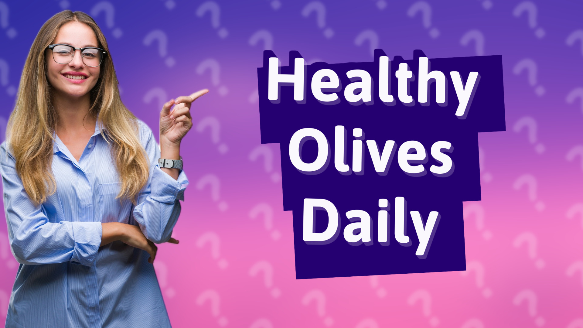 Healthy Olives Daily