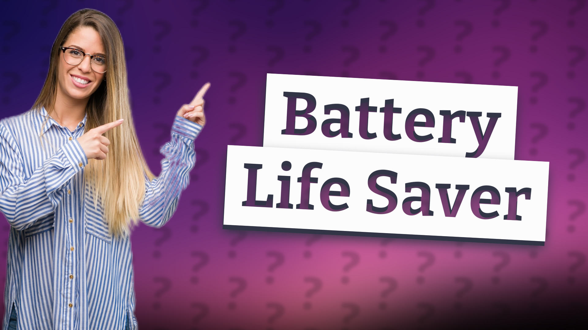 Battery Life Saver