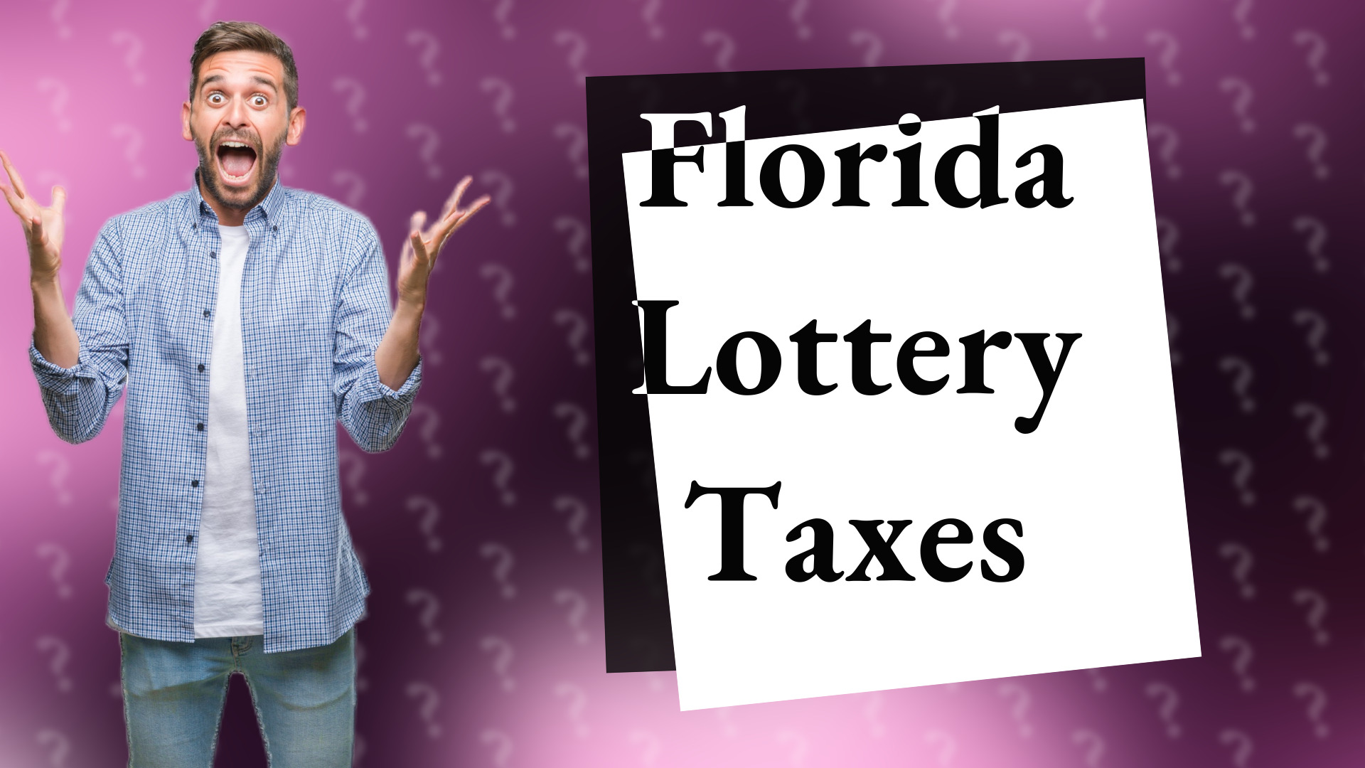 Florida Lottery Taxes
