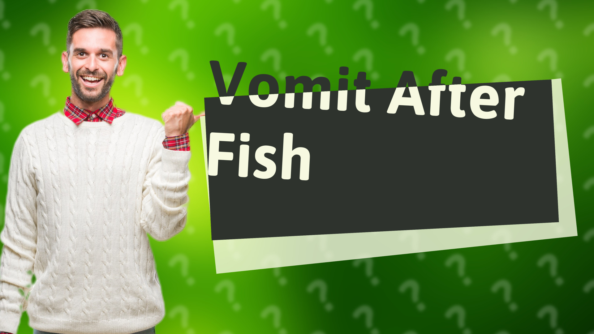 Vomit After Fish