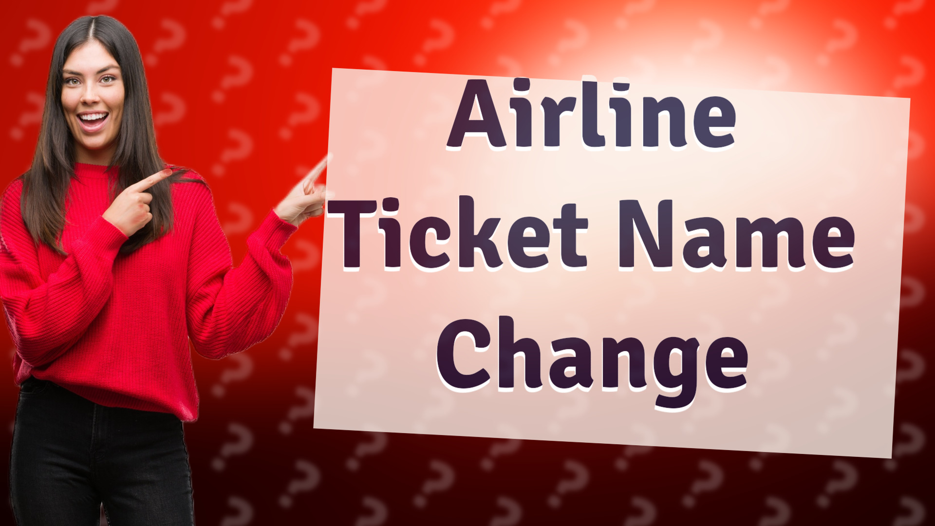 Airline Ticket Name Change