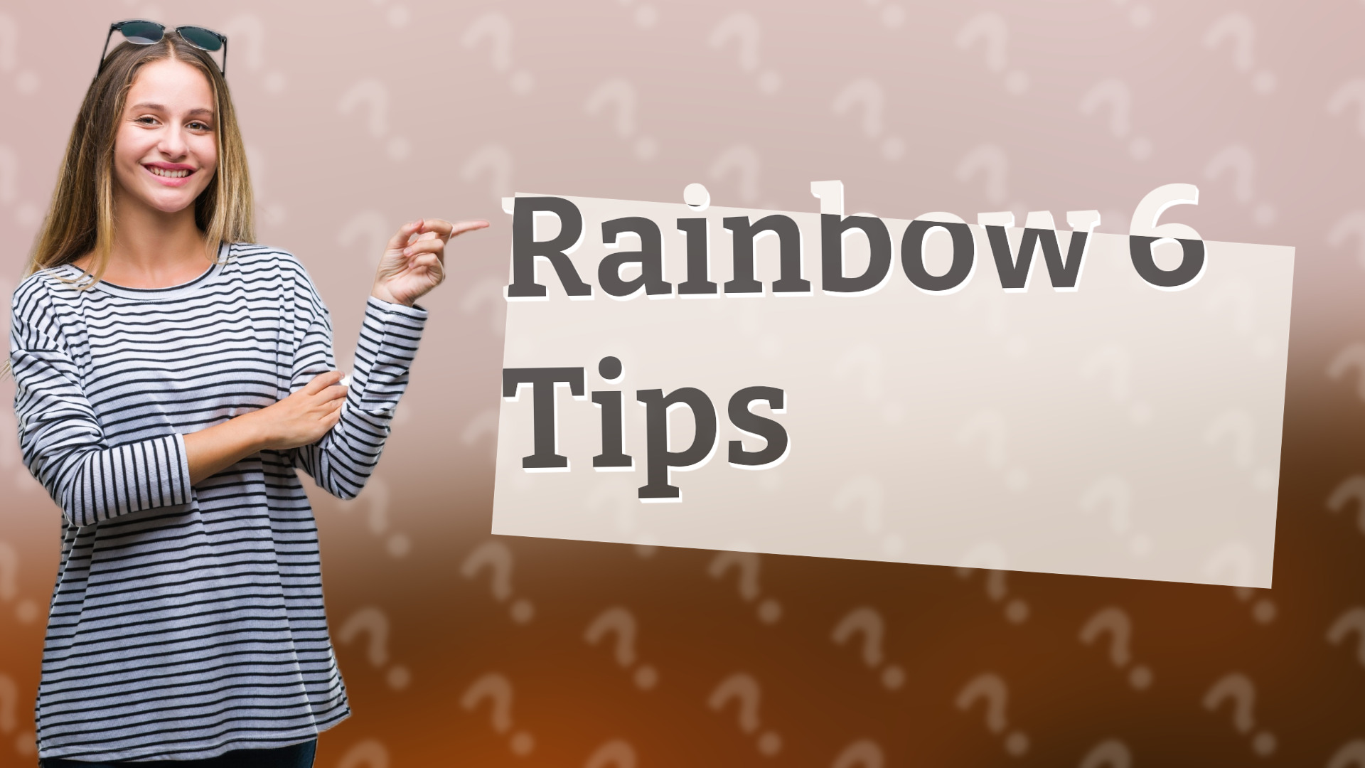 Rainbow 6 Tips