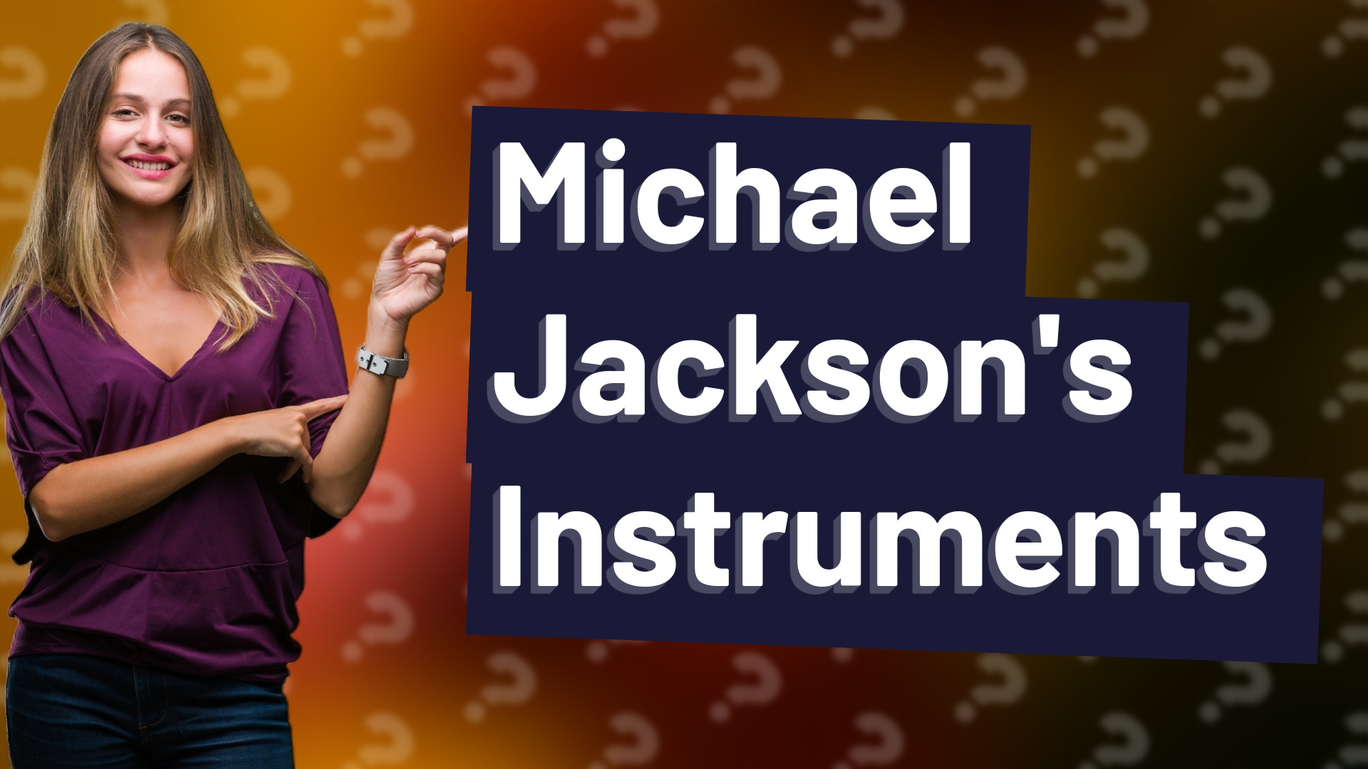 Michael Jackson's Instruments