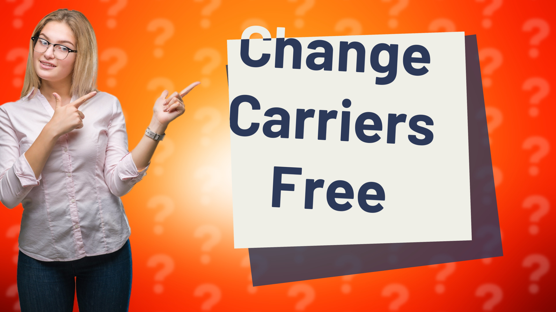 Change Carriers Free