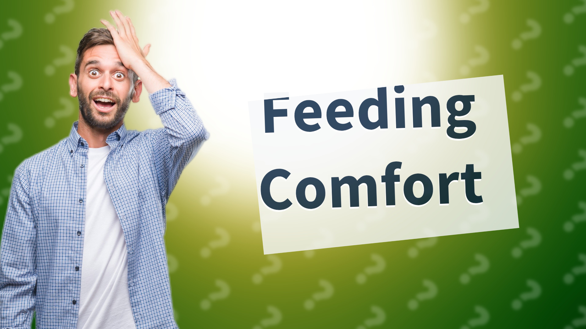 Feeding Comfort