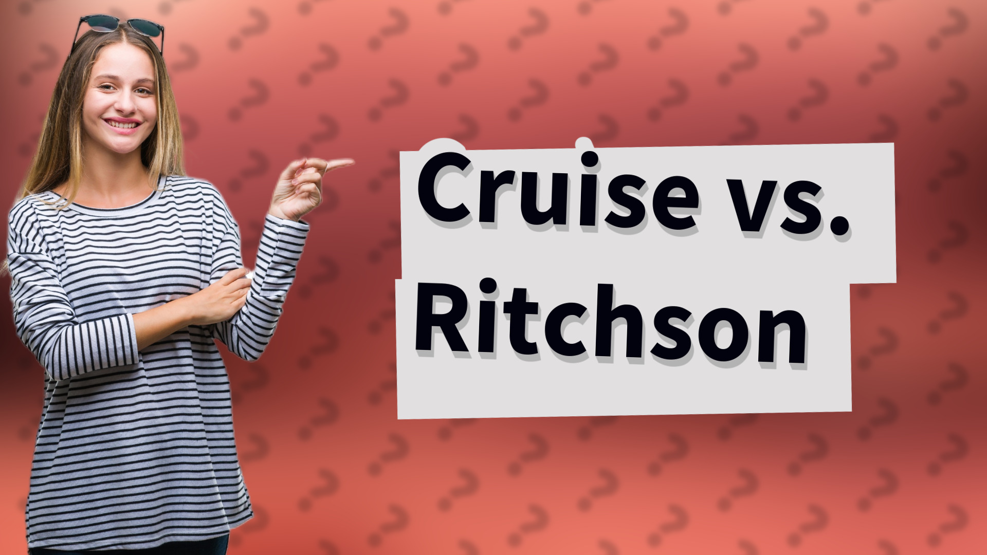 Cruise vs. Ritchson