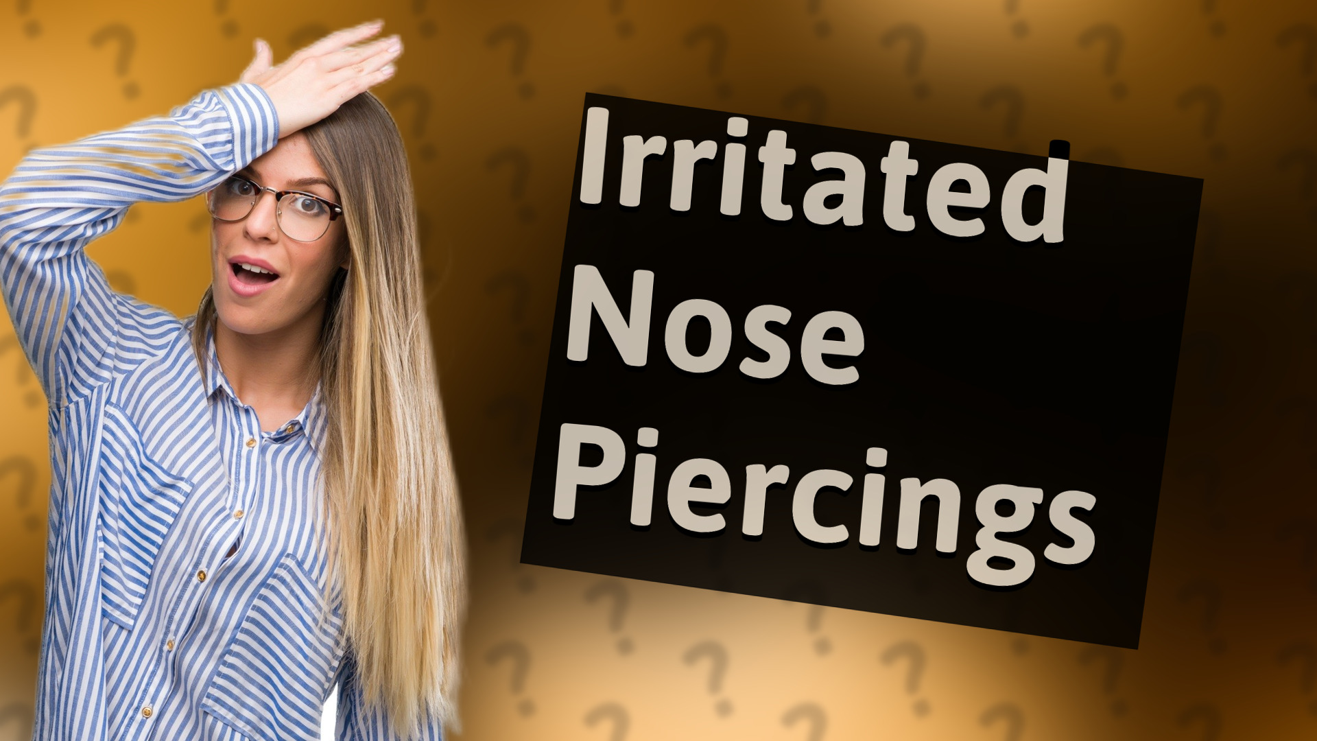 Irritated Nose Piercings