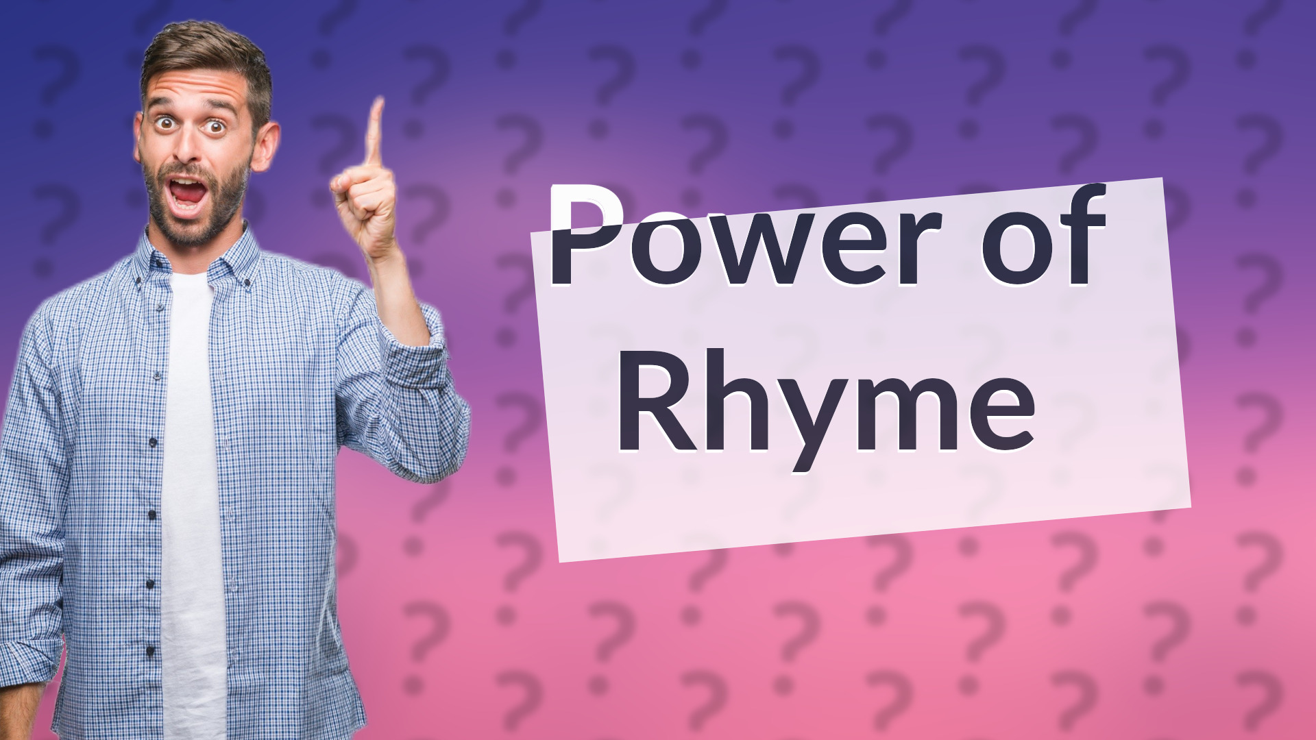 Power of Rhyme