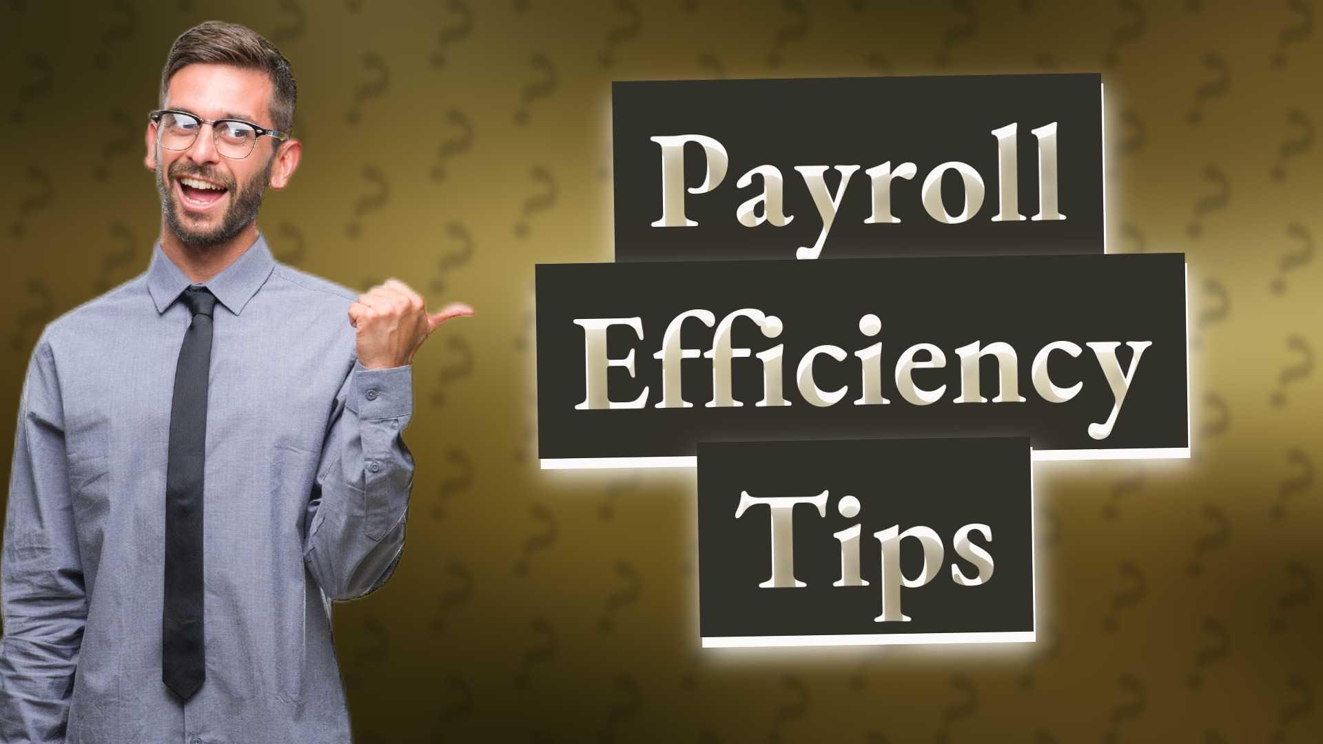 Payroll Efficiency Tips