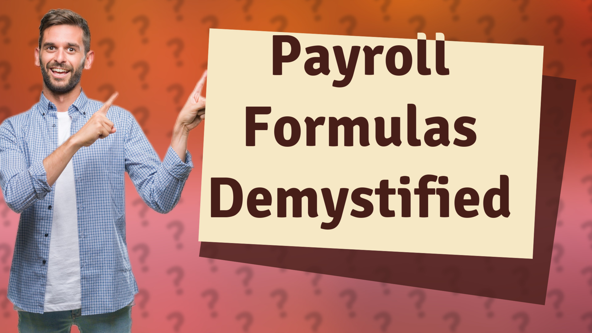 Payroll Formulas Demystified