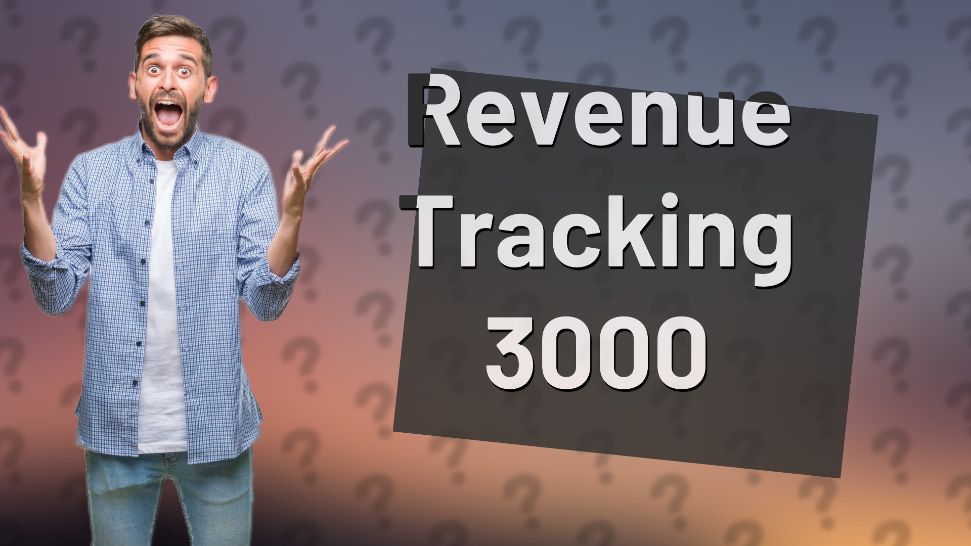 Revenue Tracking 3000