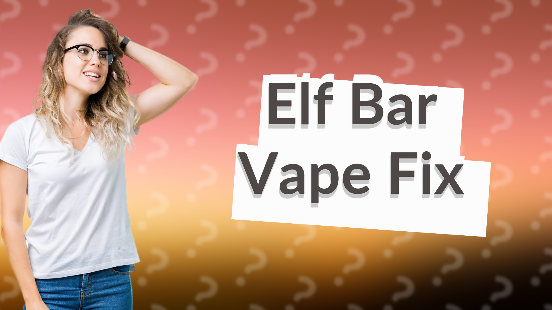 Elf Bar Vape Fix