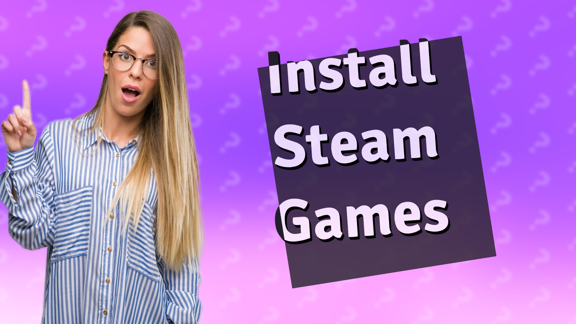 Install Steam Games