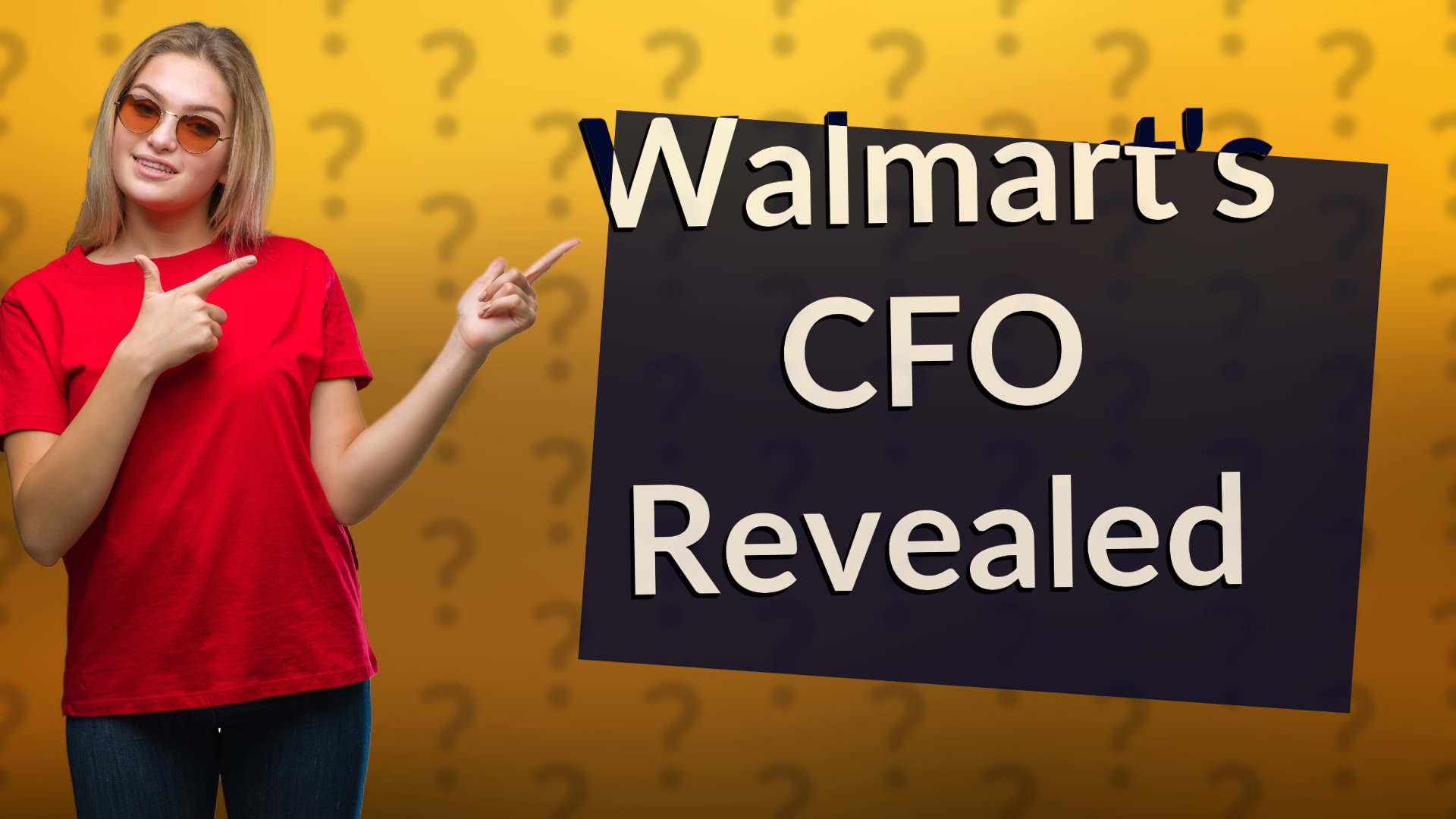 Walmart's CFO Revealed
