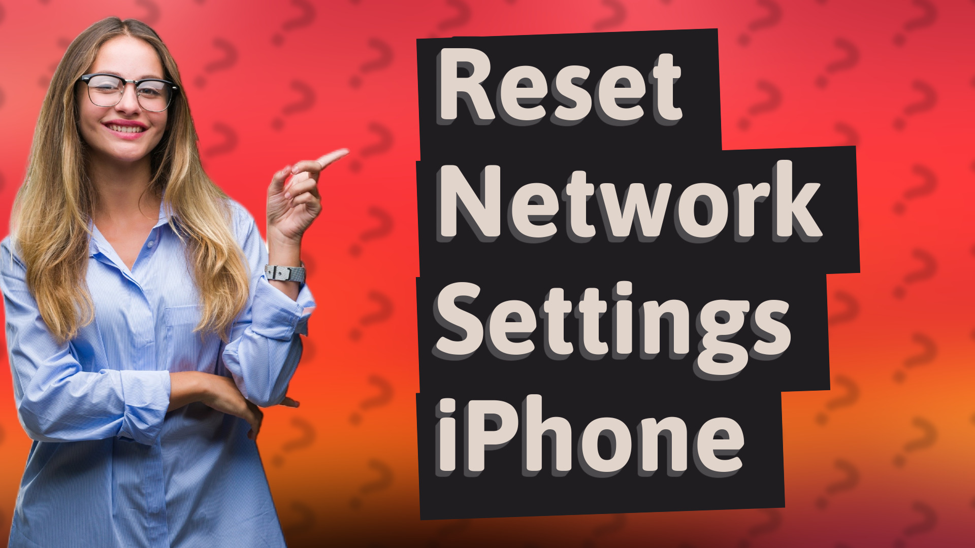Reset Network Settings iPhone