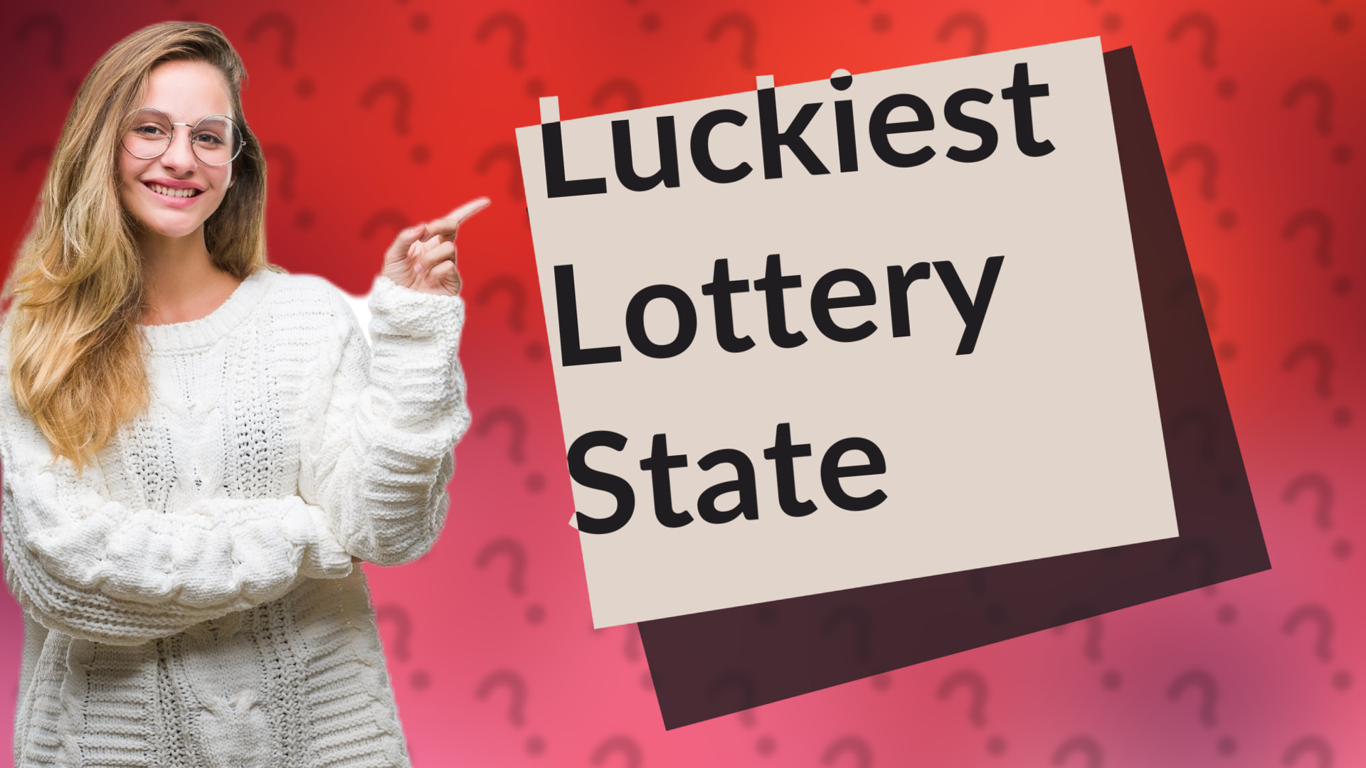 Luckiest Lottery State