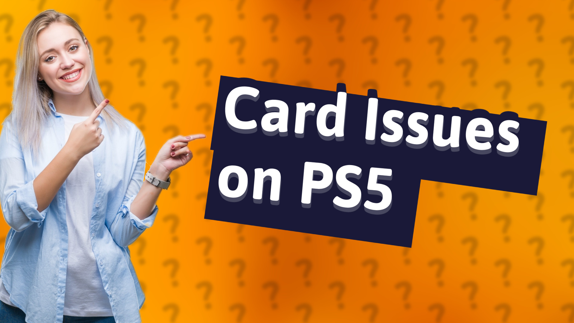 Card Issues on PS5