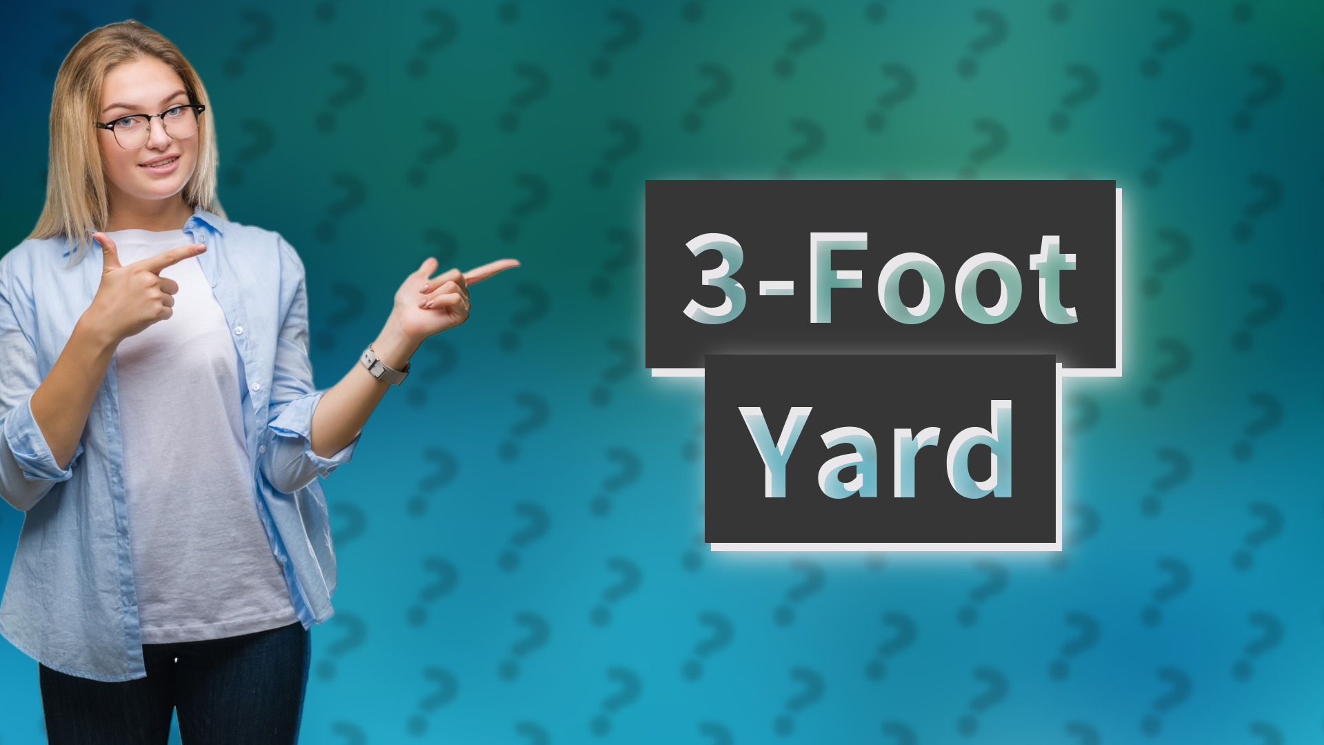3-Foot Yard