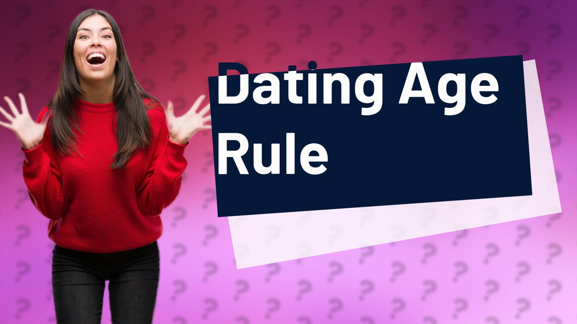 Dating Age Rule