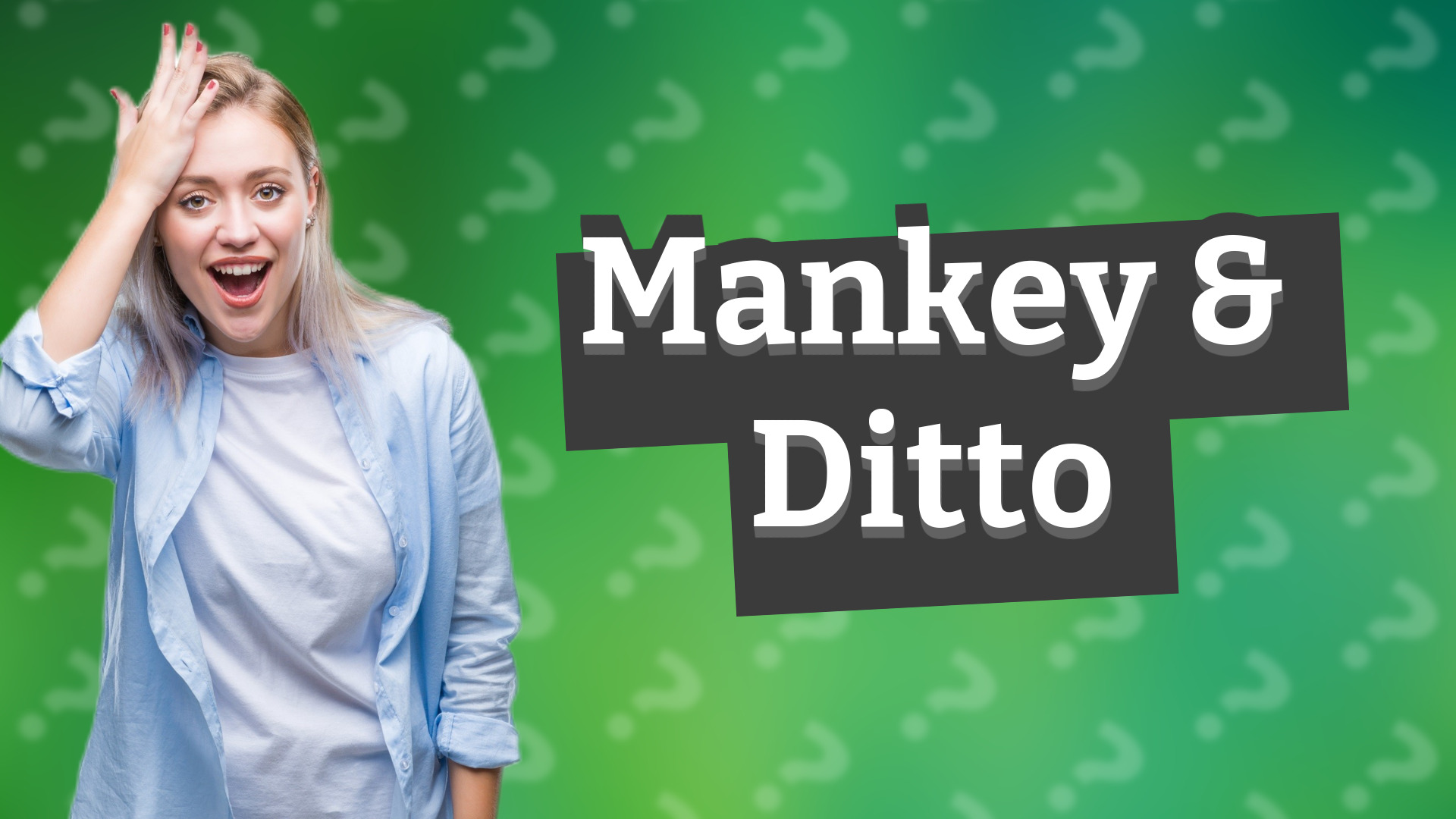 Mankey & Ditto