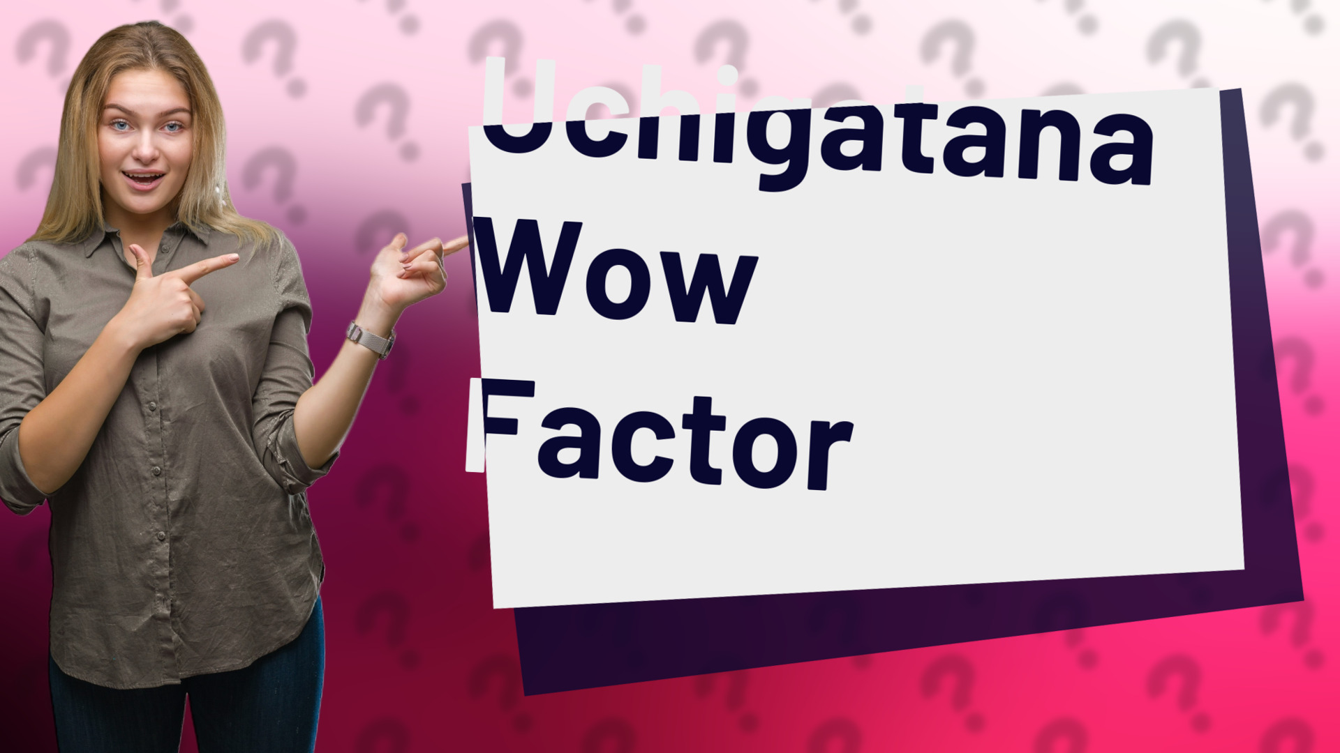 Uchigatana Wow Factor