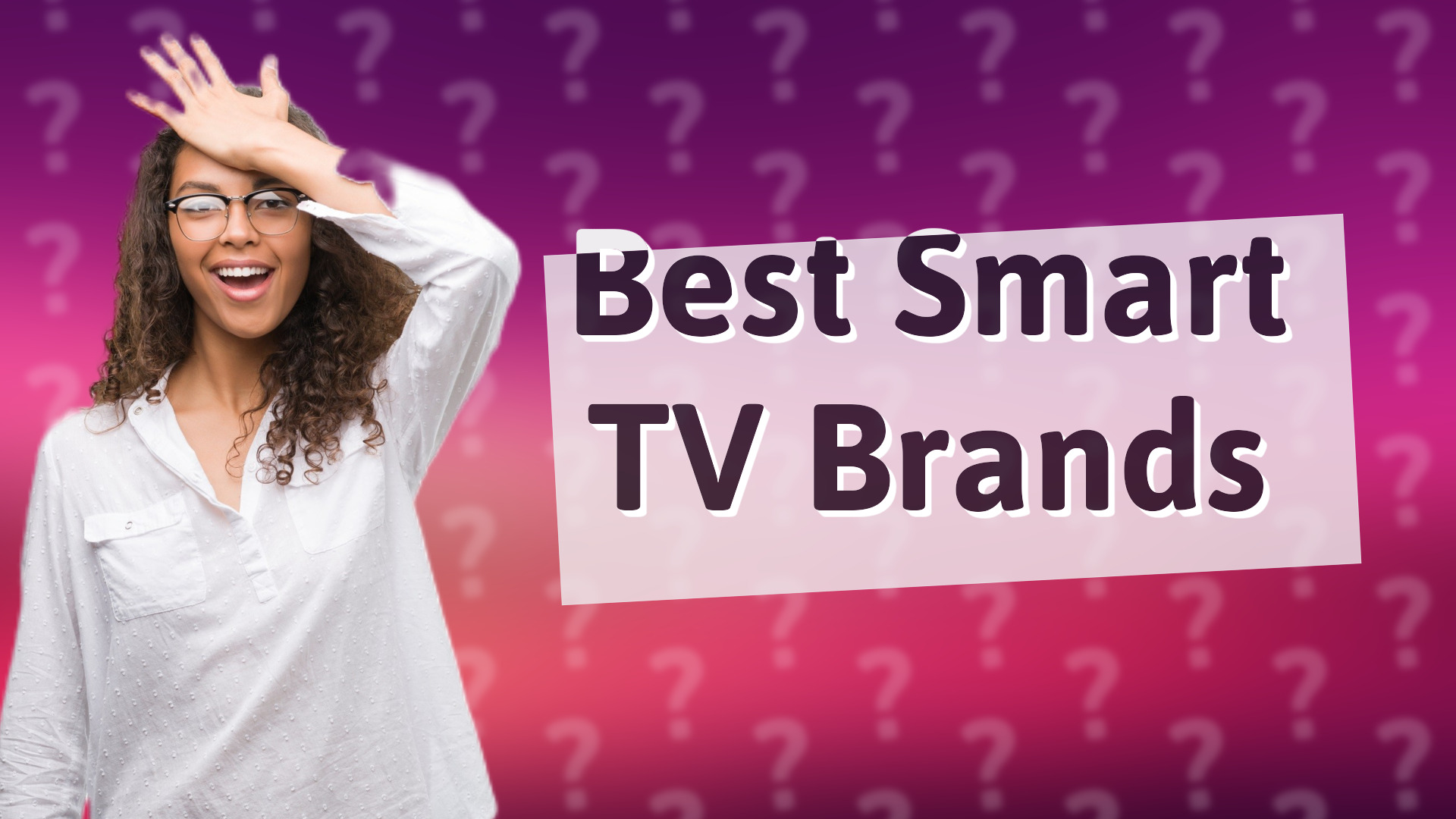 Best Smart TV Brands