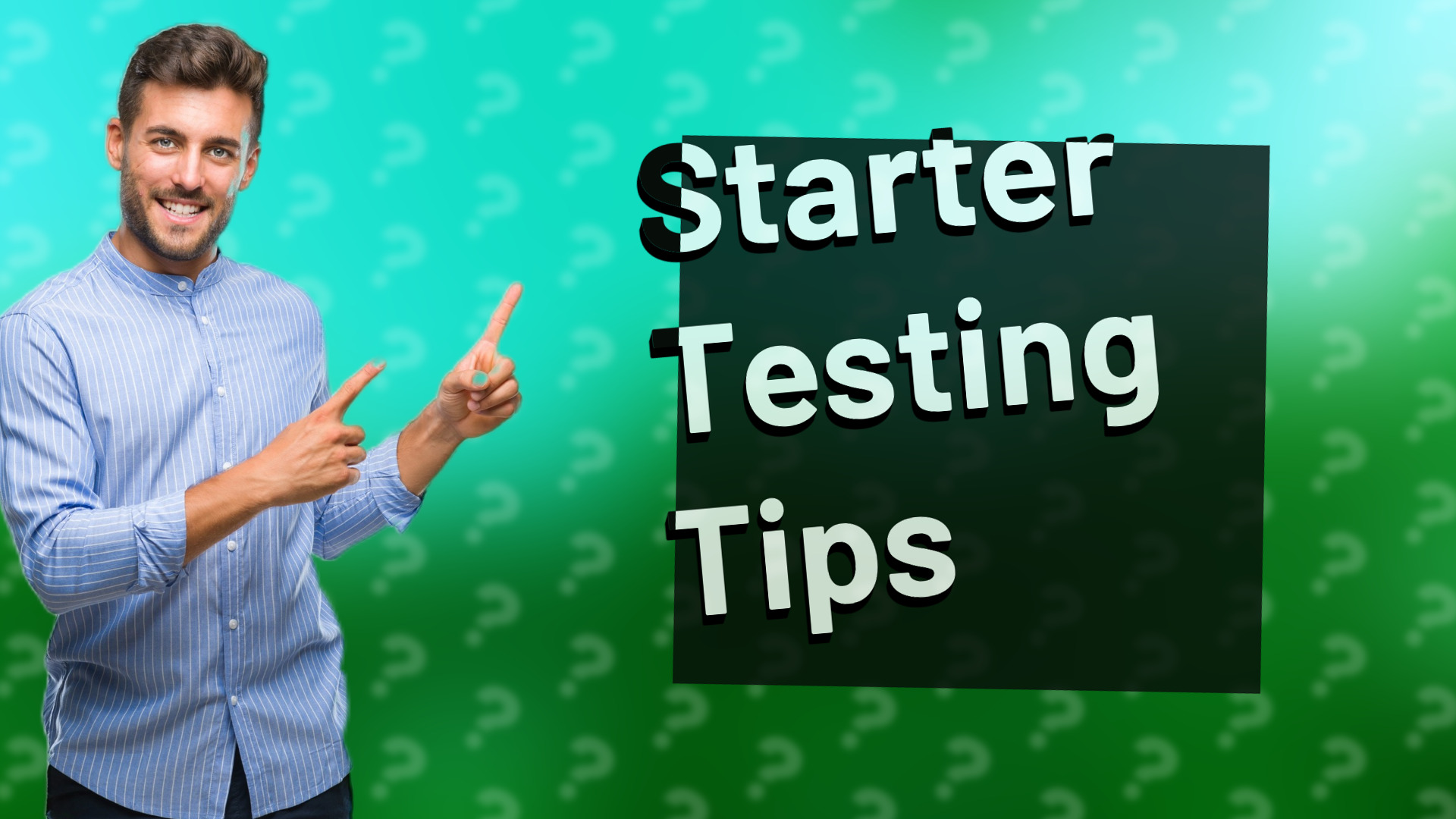 Starter Testing Tips