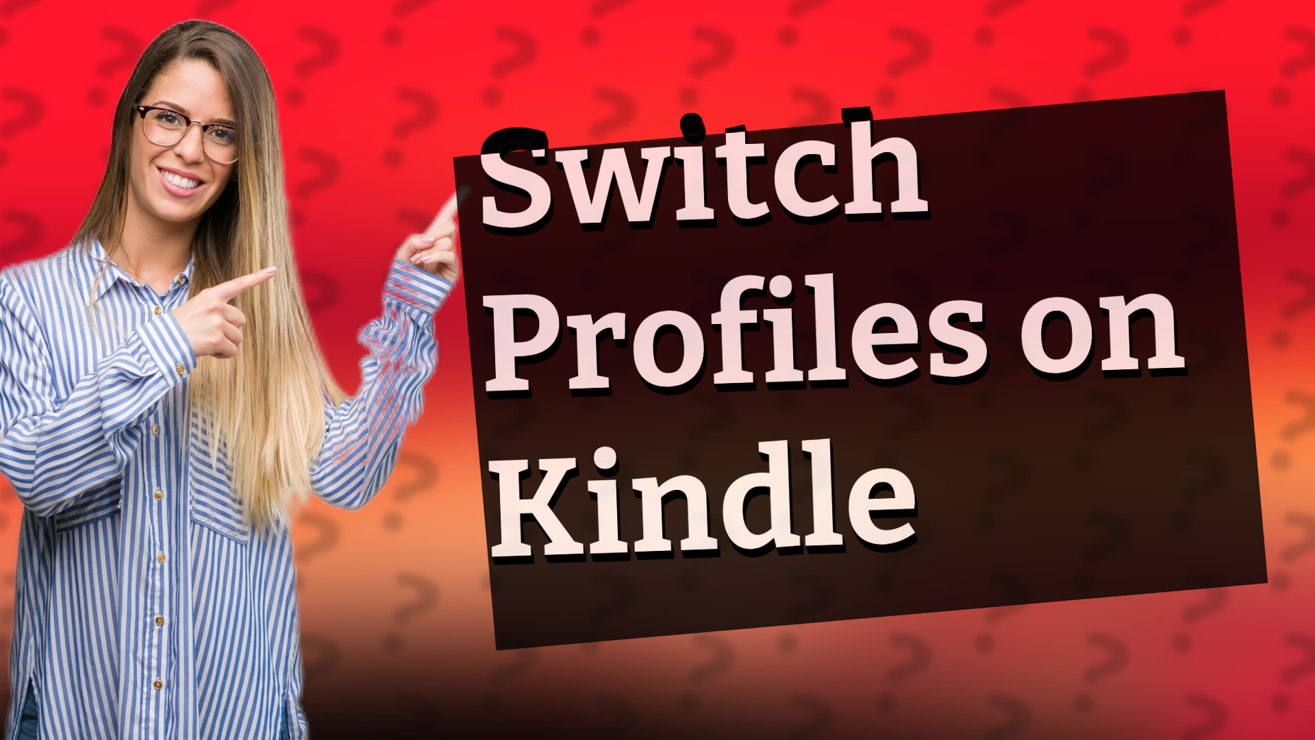 Switch Profiles on Kindle