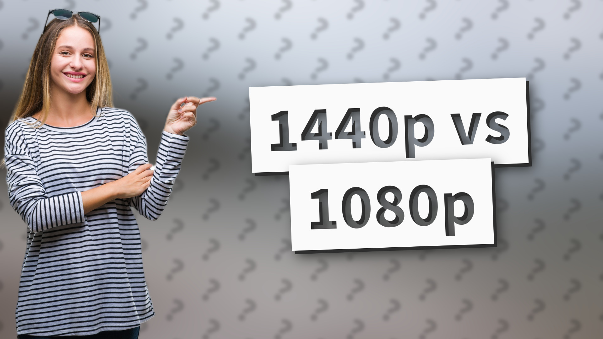 1440p vs 1080p