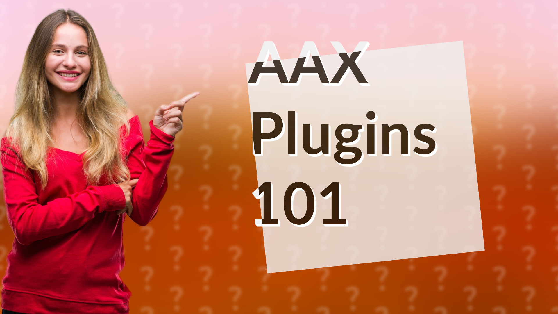 AAX Plugins 101