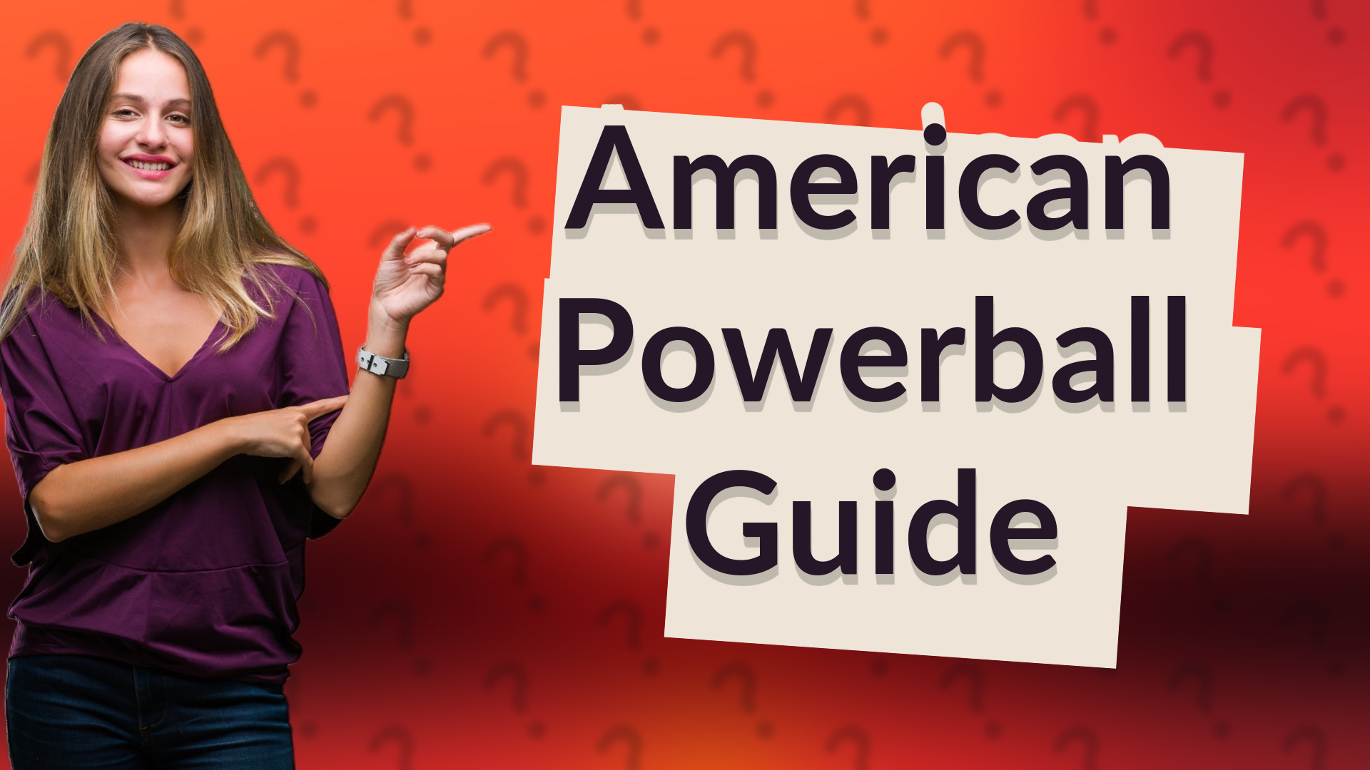 American Powerball Guide