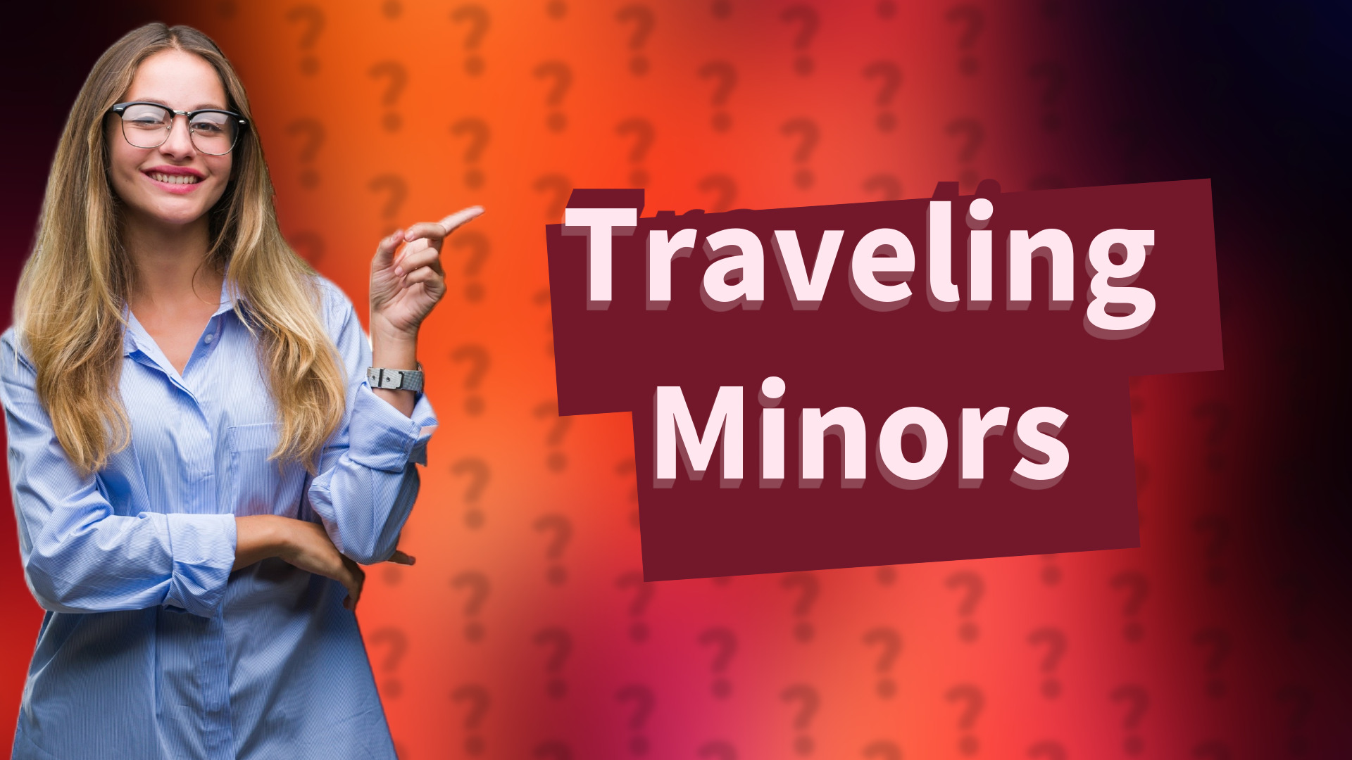 Traveling Minors