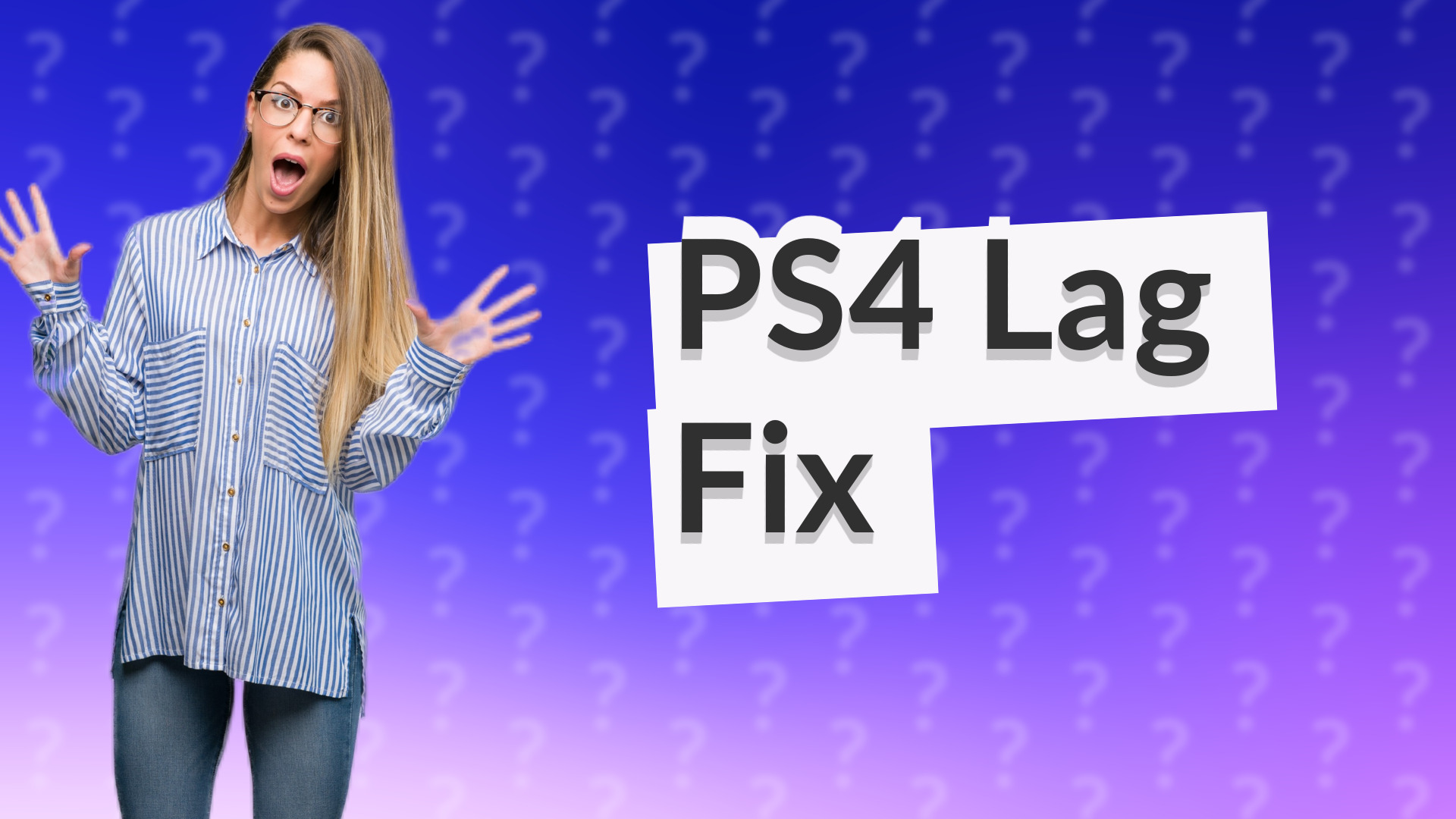 PS4 Lag Fix