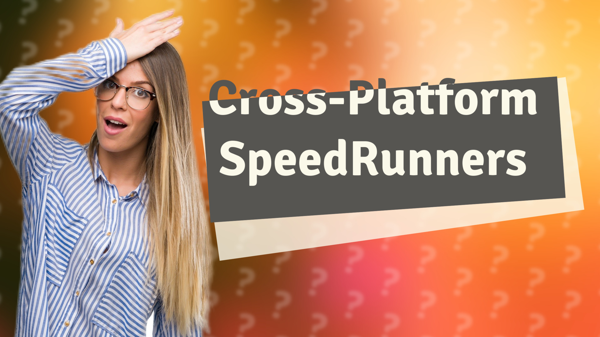 Cross-Platform SpeedRunners