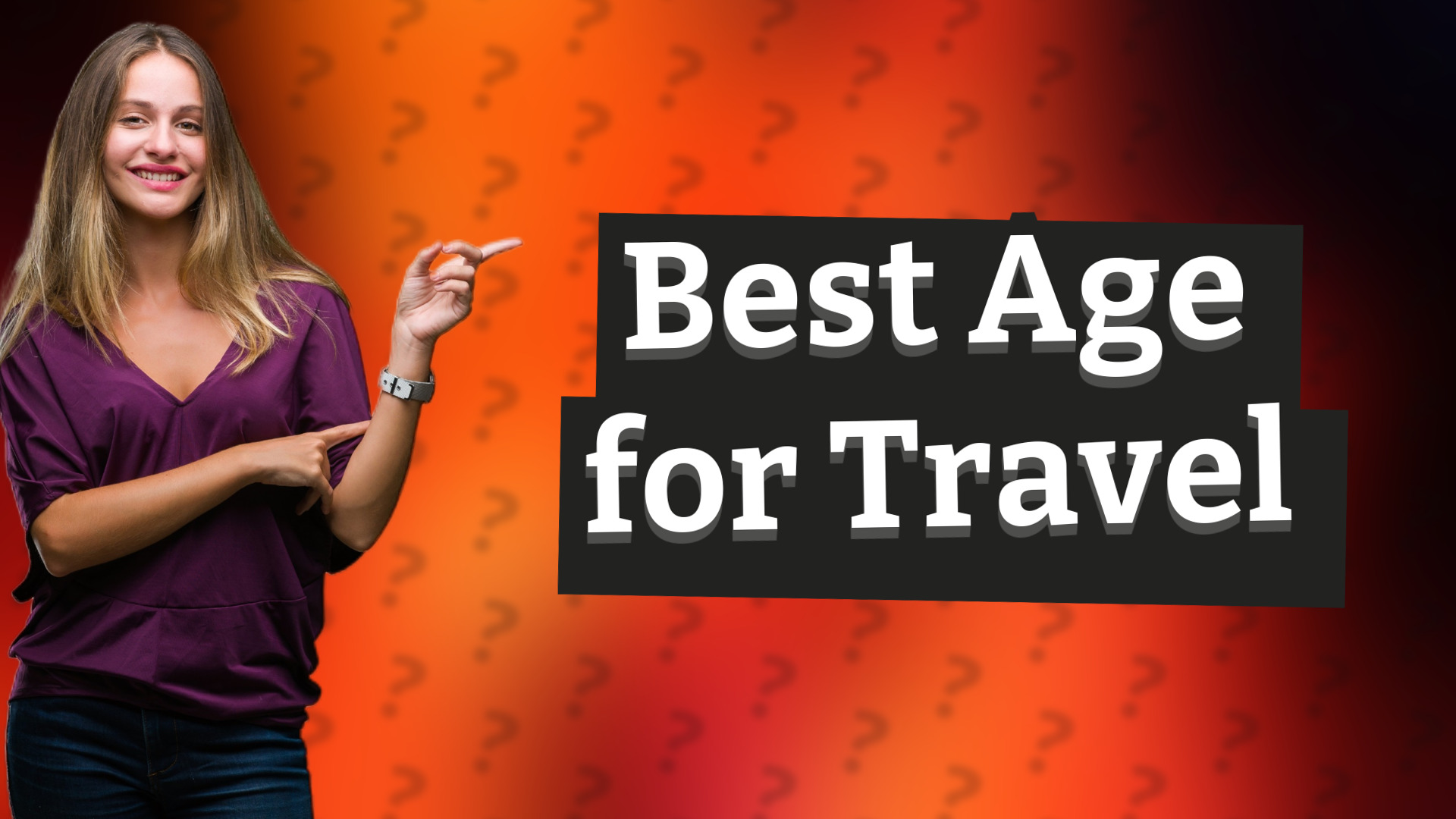 Best Age for Travel