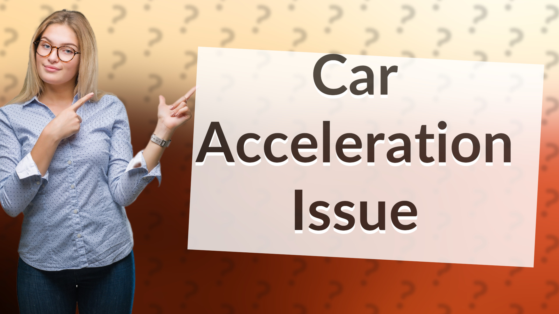 Car Acceleration Issue