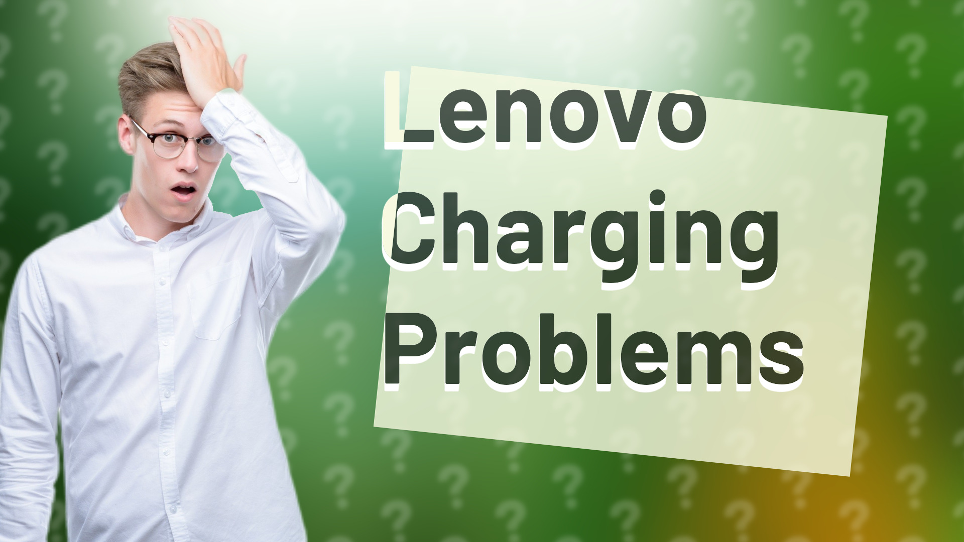 Lenovo Charging Problems
