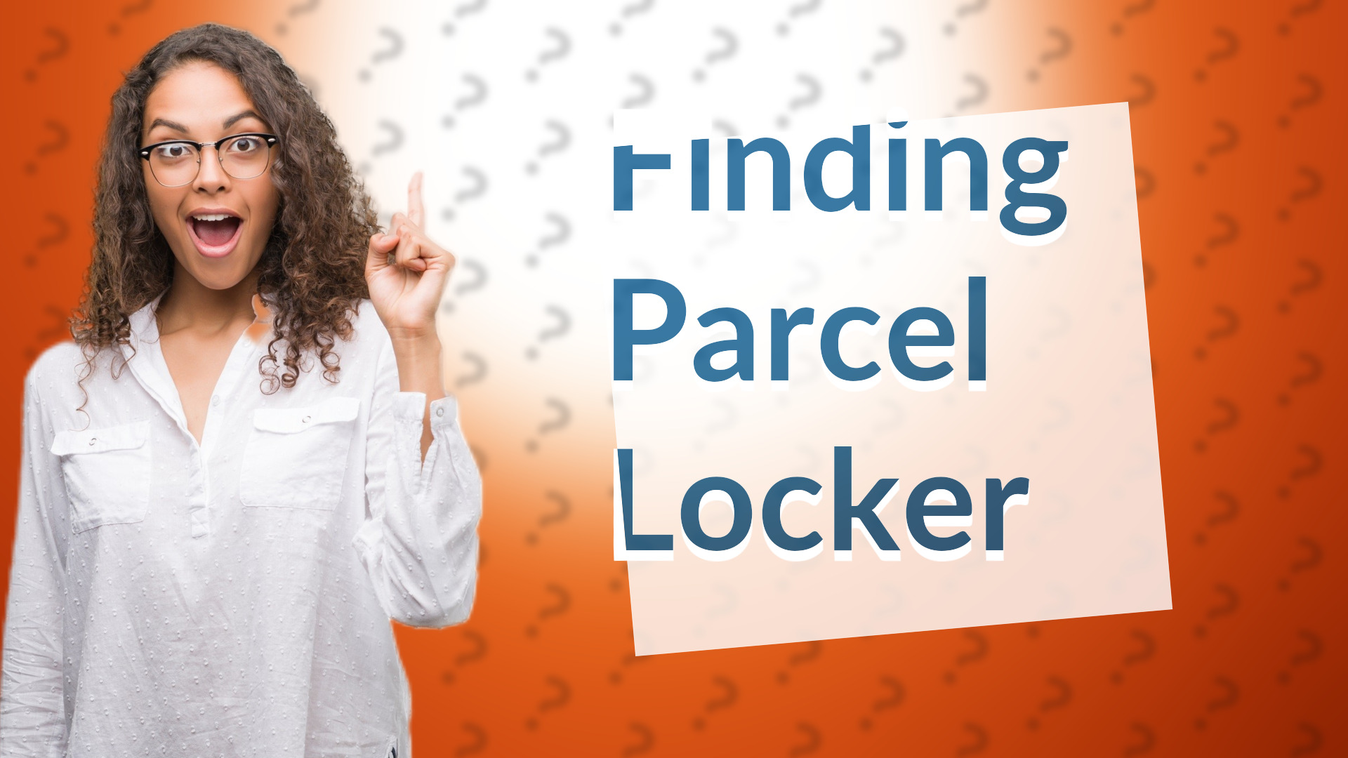 Finding Parcel Locker