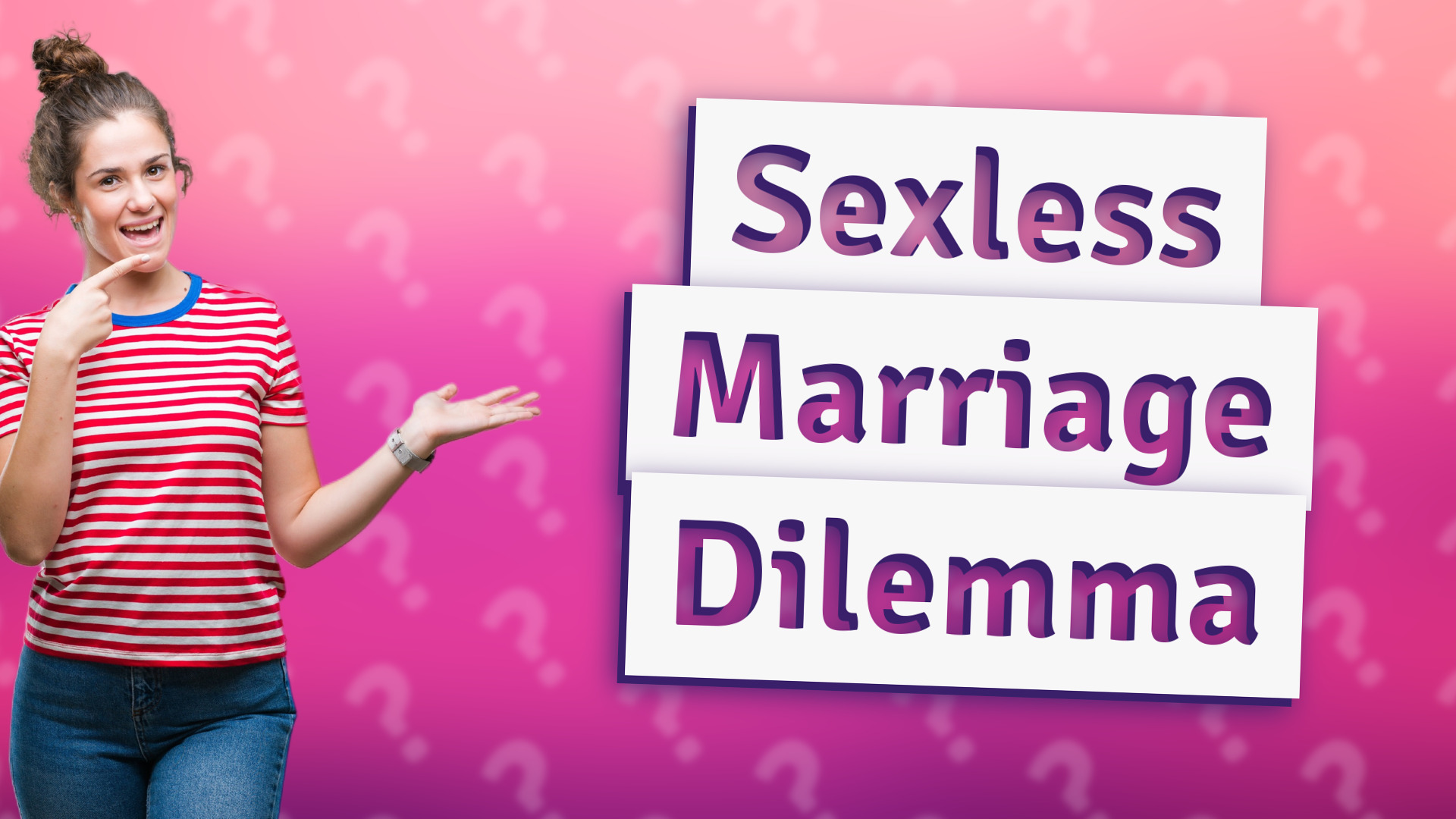 Sexless Marriage Dilemma